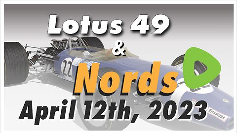 Lotus 49 & Nords ||||| 04/12/23 ||||| Assetto Corsa