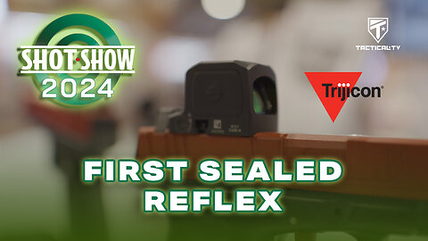 First SEALED REFLEX from Trijicon!