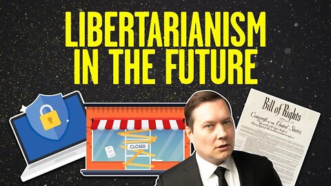 Keeping Libertarianism Alive in America