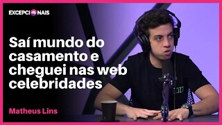 Quando tudo mudou pra mim | Matheus Lins