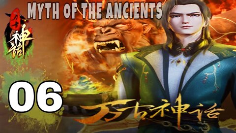 Myth of The Ancients Episode 6 || Wangu Shenhua Part 6 - ZA animasi