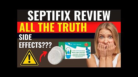 SEPTIFIX - Does Septifix Really Work? - Septifix Tablets [HONEST REVIEW 2023]
