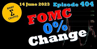 BriefCrypto - Fed leaves Fed Fund Rate Hike 0% - 2 more hikes possible this year