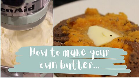 HOW TO MAKE BUTTER
