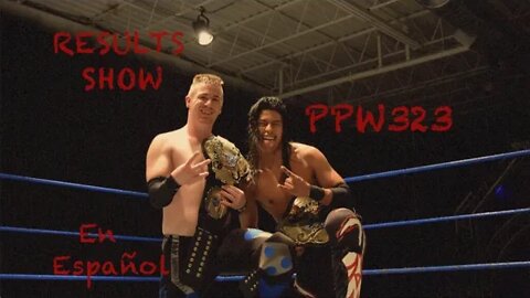 Premier Pro Wrestling Studio Taping #323 Results Show En Español