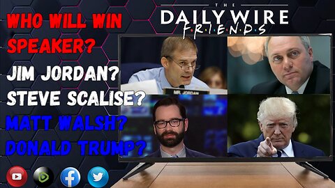 EPS 65: Who Will Win Speaker Of The House? Jim Jordan? Steve Scalise? Donald Trump? What About Matt?