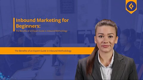 The Benefits of an Expert Guide in Inbound Methodology (Inbound Marketing Tutorials)