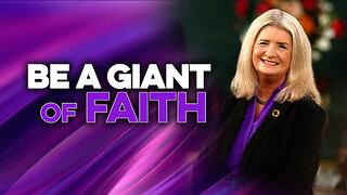 Be A Giant Of Faith