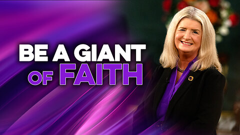 Be A Giant Of Faith