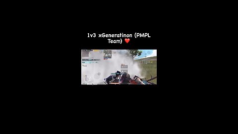 1v3 xGENERATION pmpl team pubg mobile