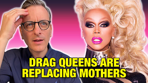 Drag Queens Are Replacing Mothers - The Becket Cook Show Ep. 130
