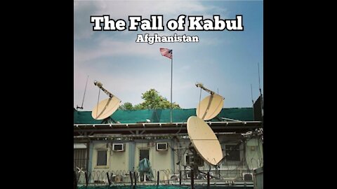 The Fall Of Kabul (Afghanistan)