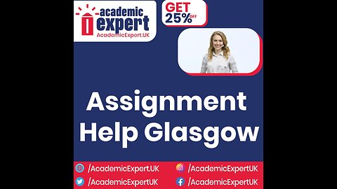 Assignment Help Glasgow | AcademicExpert.UK