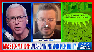 Mattias Desmet: How "Mass Formation" Weaponized Delusional Mobs With Pandemic Panic