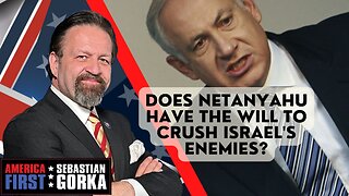 Does Netanyahu have the will to crush Israel's enemies? Jonathan Schanzer with Dr. Gorka