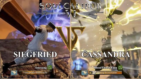 Siegfried (Amesang) VS Cassandra (BloodThirstyEmu) (SoulCalibur VI — Xbox One Casual)