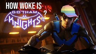 How WOKE is Gotham Knights? | How Woke Ep. 1