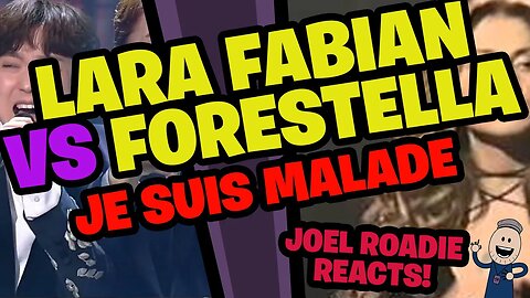 Je Suis Malade | Lara Fabian VS Forestella!!!