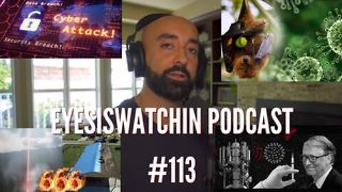 EyesIsWatchin Podcast #113 - Nipah, Pesticide Poisoning, Silent Depression, Cyberpandemic