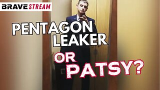 BraveTV STREAM - April 14, 2023 - PENTAGON LEAKER OR PATSY - DEEP STATE PLAYBOOK 101