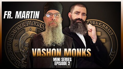 Father Martin - Vashon Monks Episode 2