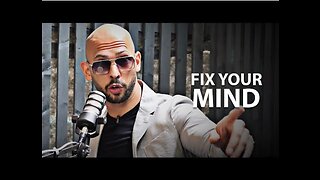 FIX YOUR MIND - Motivational Speech (Andrew Tate Motivation)