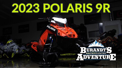 Polaris 9R | The Ultimate Backcountry Weapon