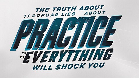 The Truth About 11 Popular Lies About practice to win everything l Will Shock You