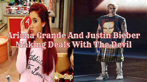 Ariana Grande And Justin Bieber Making Deals With The Devil