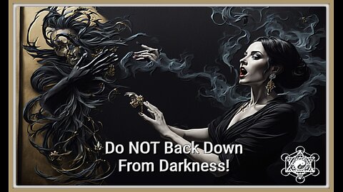 Darkness Knows You Are Succeeding and Trying to Throw You Off Your Path ~ Stay in Your Power! 💪