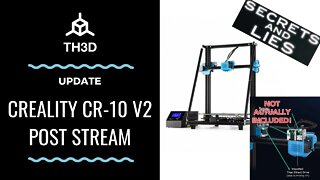 [LIVE] UPDATE - Creality CR-10 V2 3D Printer