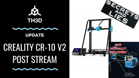 [LIVE] UPDATE - Creality CR-10 V2 3D Printer