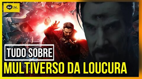 Tudo sobre Doutor Estranho no Multiverso da Loucura