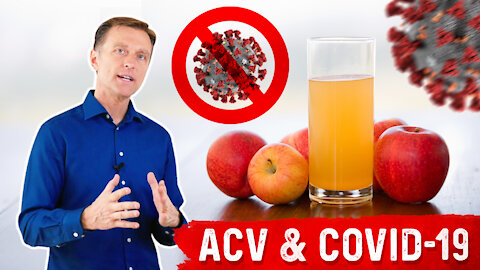 Apple Cider Vinegar and the Coronavirus – Dr.Berg