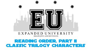 Expanded University - Star Wars EU Reading Order - Part One
