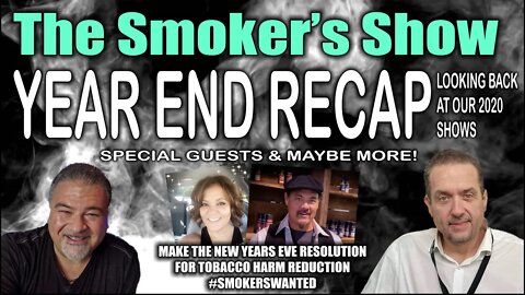 The Smoker's Show! - Year End Recap With Special Guests - S03E04