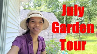 July 2023: Garden Tour