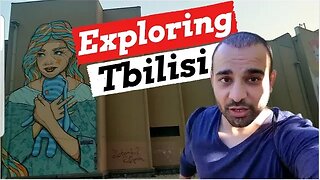 Tbilisi Georgia-Discovering Tbilisi