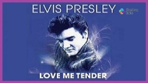 Elvis Presley - "Love Me Tender" with Lyrics