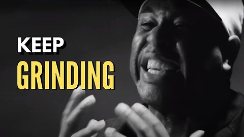 KEEP GRINDING - Supreme Motivational Speech from Eric Thomas