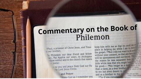 Commentary on The book of Philemon.