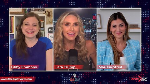 The Right View with Lara Trump, Marissa Streit, & Libby Emmons 6/20/23