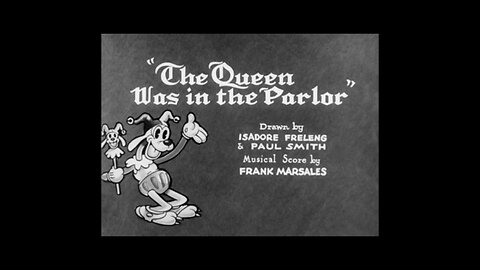 1932, 7-9, Merry Melodies, Queen Was In Her Parlor