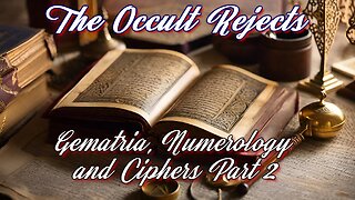 Gematria, Numerology & Ciphers Part 2- Ahmed al-Buni, Athanasius Kircher & More