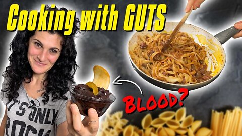 How to Cook with GUTS... Literally.