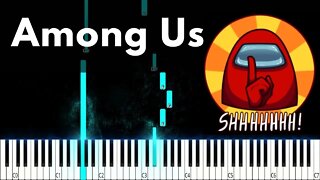 Among Us Piano Version