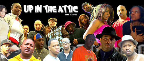 Up in the Attic Hip Hop Movie