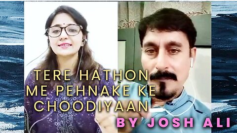 Tere Haathon Mein Pehna Ke Chudiyan | Josh Ali | Jaani Dushman | Full Song | Cover Song | rumble