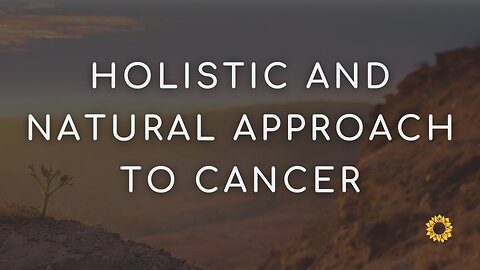 Holistic and Natural Approach to Cancer at Brio-Medical in Scottsdale, Arizona