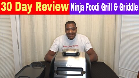 Ninja Foodi Smart XL Pro Grill & Griddle 30 Day Review